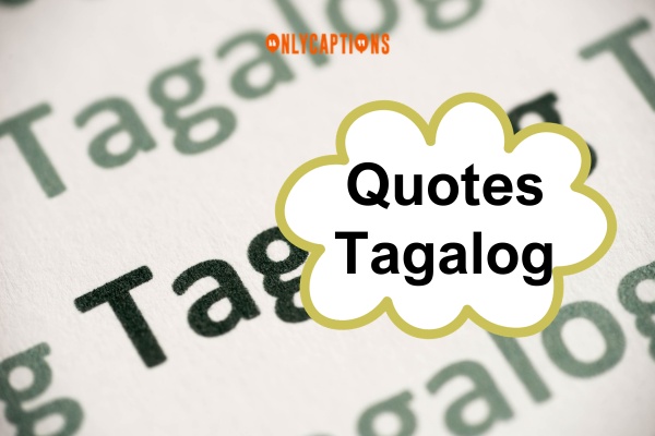 Quotes Tagalog 1 