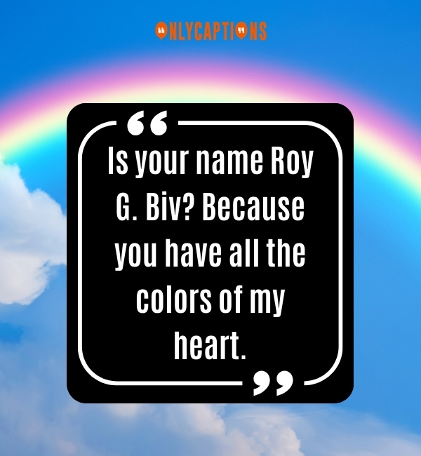 Rainbow Pick Up Lines 3-OnlyCaptions