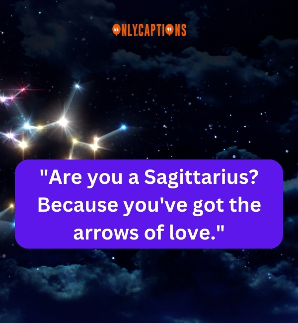 Sagittarius Pick Up Lines 1-OnlyCaptions