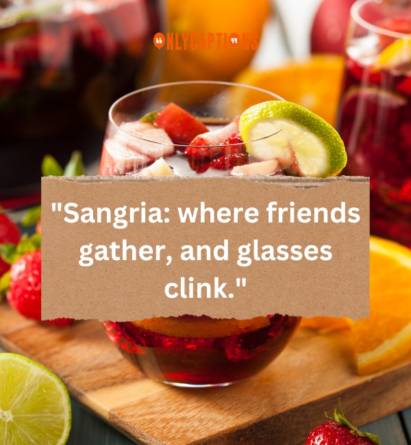 Sangria quotes-OnlyCaptions