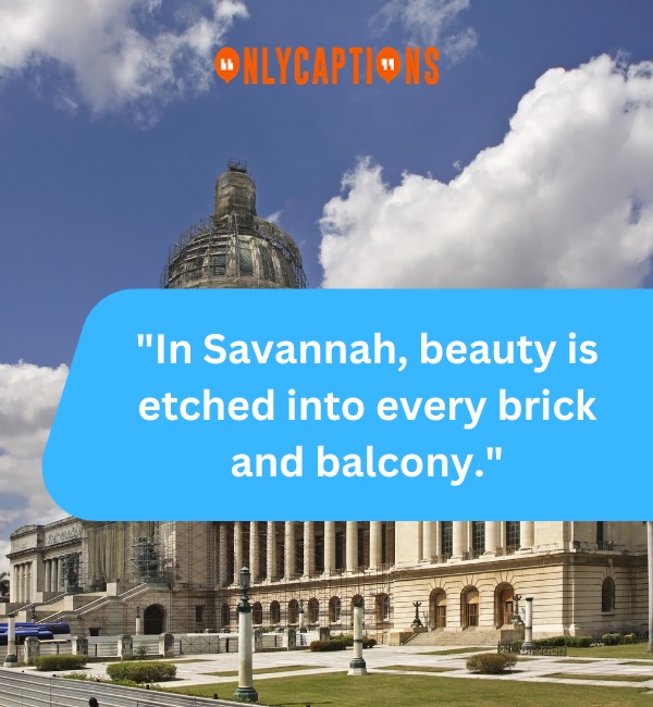 Savannah Ga Quotes-OnlyCaptions