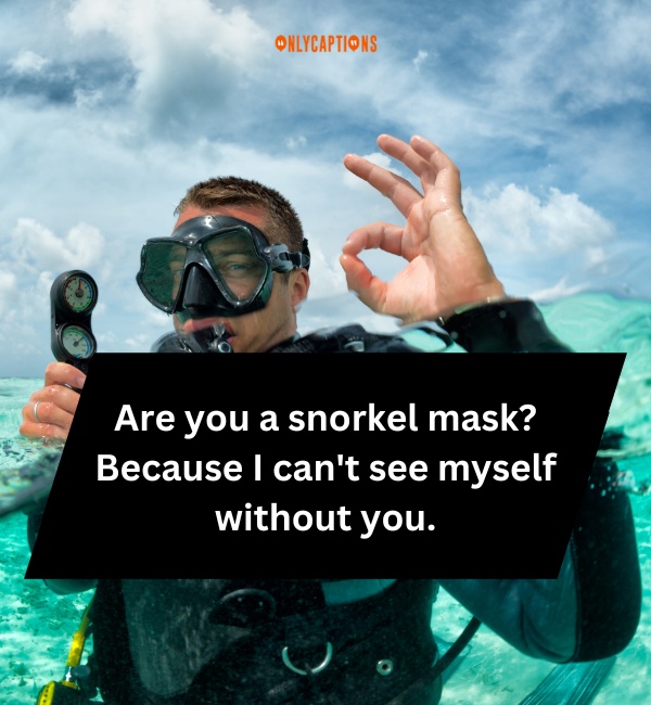 Scuba Diving Pick Up Lines 4-OnlyCaptions