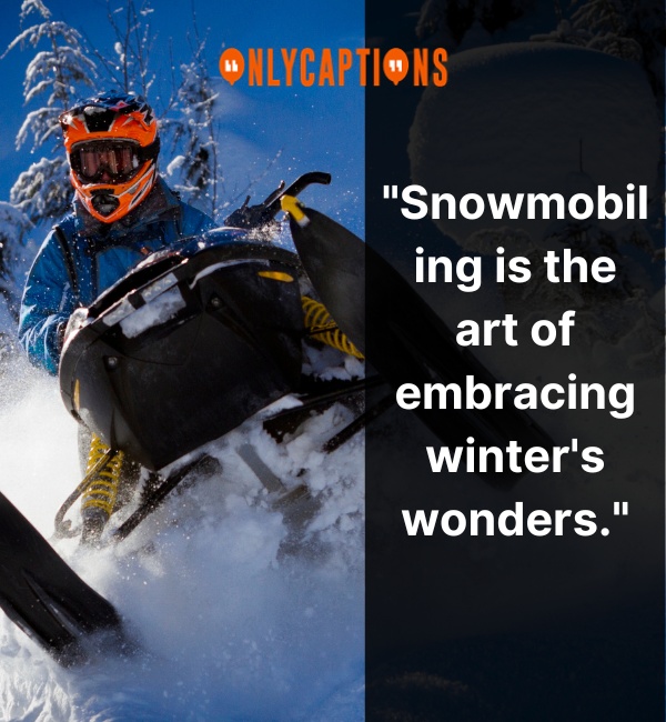 Snowmobile Quotes 2-OnlyCaptions