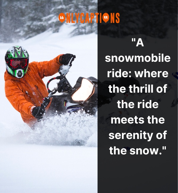 Snowmobile Quotes-OnlyCaptions