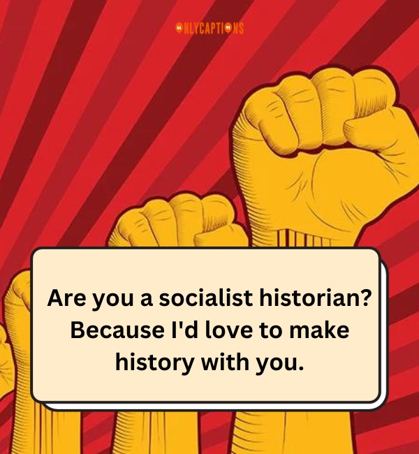 Socialist Pick Up Lines 2-OnlyCaptions