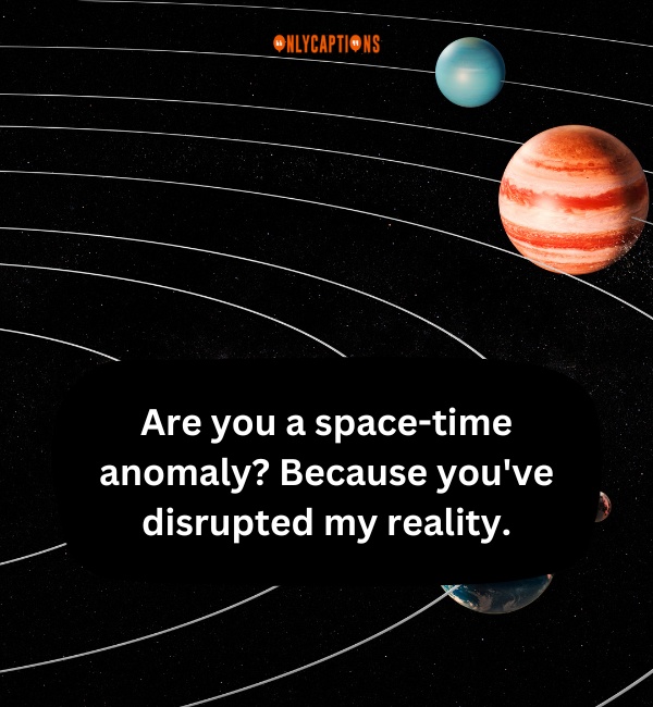 Solar System Pick Up Lines 1-OnlyCaptions