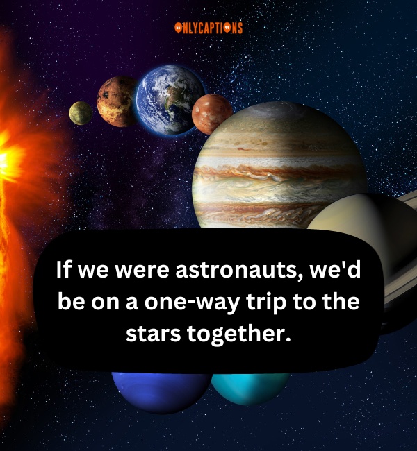 Solar System Pick Up Lines 2-OnlyCaptions