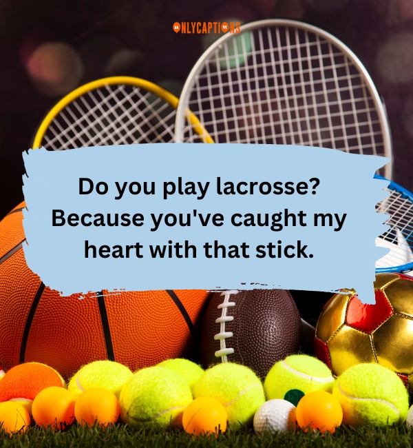 Sport Pick Up Lines 2-OnlyCaptions