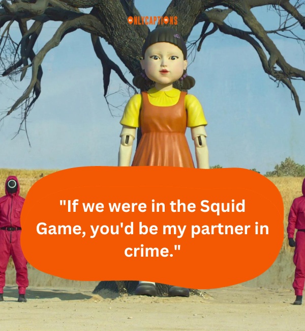 Squid Game Pick Up Lines 1-OnlyCaptions