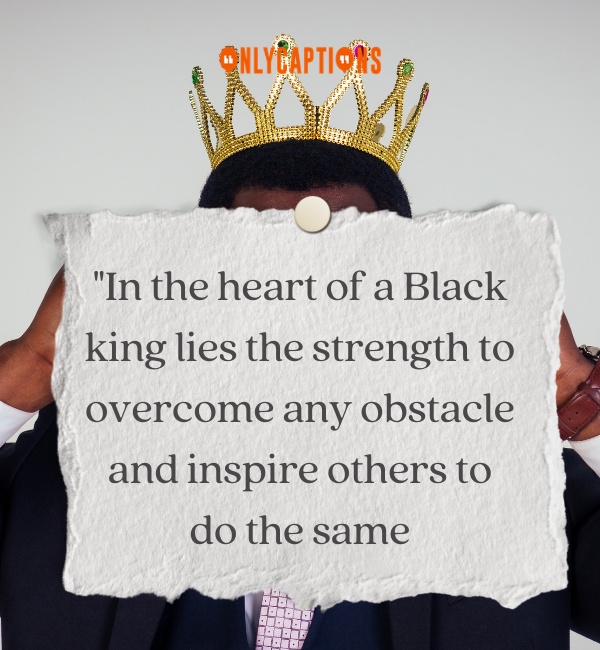 Strong Black King Quotes 3-OnlyCaptions