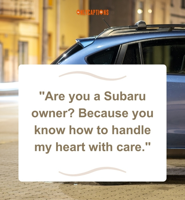 Subaru Pick Up Lines 2-OnlyCaptions