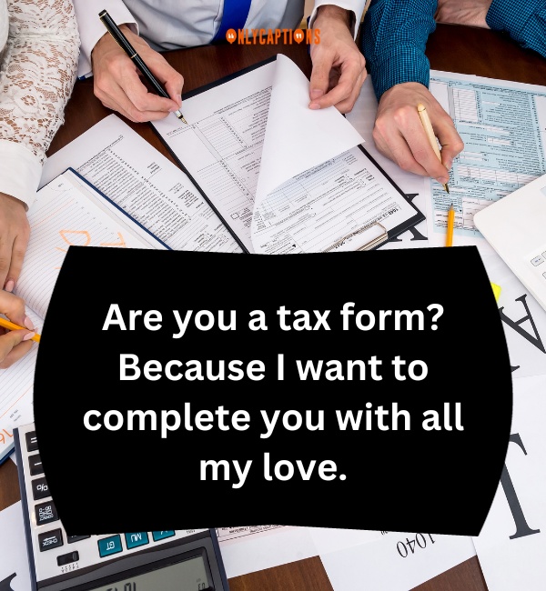 Tax Pick Up Lines 5-OnlyCaptions