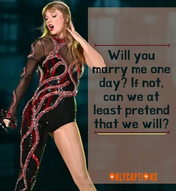 Cute Taylor Swift Pick Up Lines (2023)