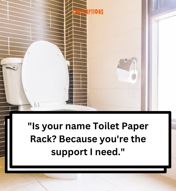 Toilet Pick Up Lines 2-OnlyCaptions