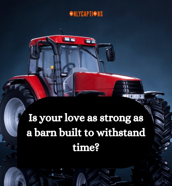 Tractor Pick Up Lines 4-OnlyCaptions