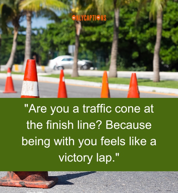 Traffic Cone Pick Up Lines 2-OnlyCaptions
