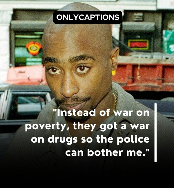 Tupac Quotes About Loyalty 3-OnlyCaptions