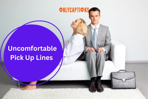 Uncomfortable Pick Up Lines-OnlyCaptions