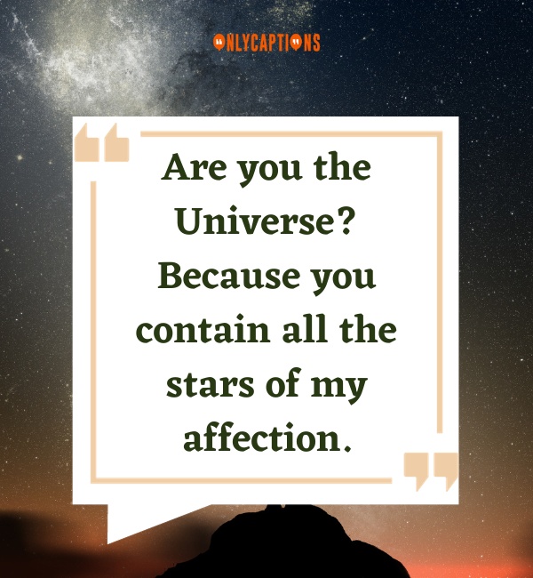 Universe Pick Up Lines 2-OnlyCaptions