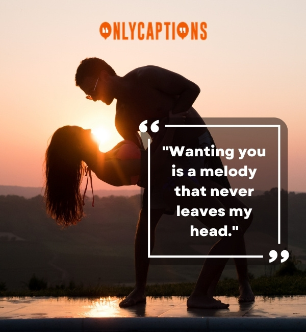 Wanting You So Bad Quotes 4-OnlyCaptions