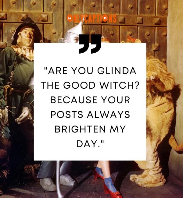 Wizard of Oz Pick Up Lines 3-OnlyCaptions