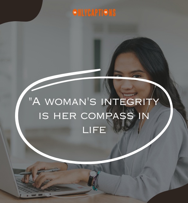 Woman Integrity Quotes 4-OnlyCaptions