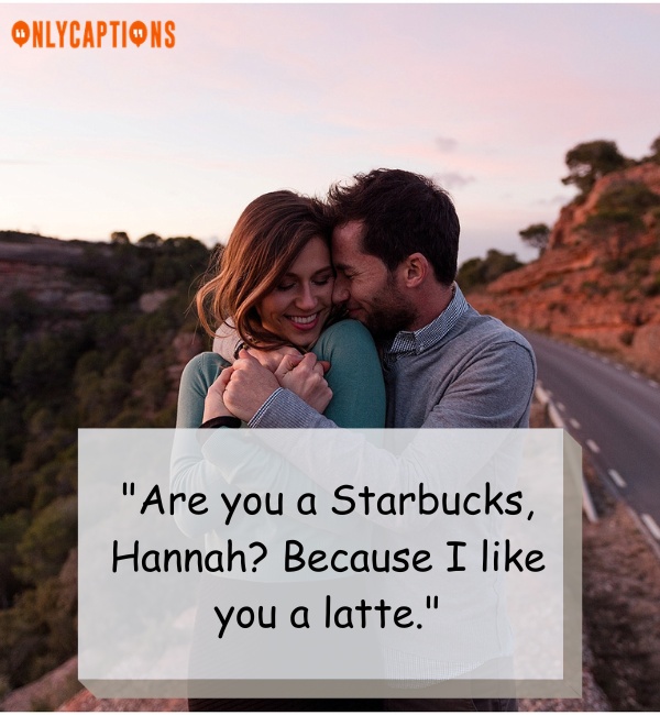Funny Hannah Pick Up Lines (2024)
