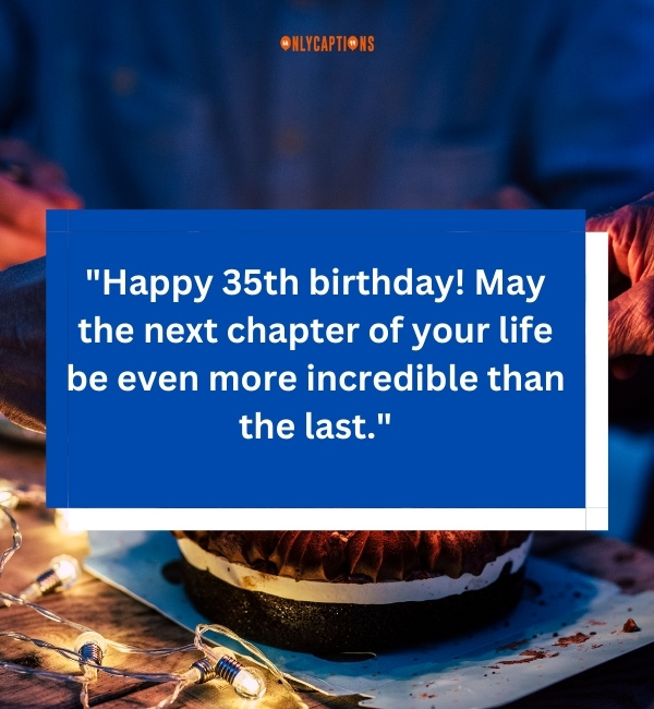 35th Birthday Quotes-OnlyCaptions