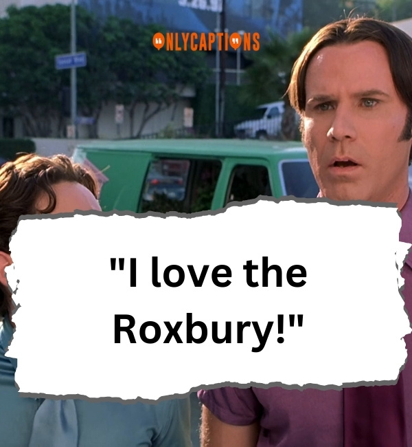 A Night At The Roxbury Quotes 3-OnlyCaptions