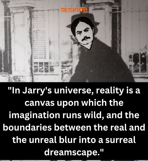 Alfred Jarry Quotes 3-OnlyCaptions