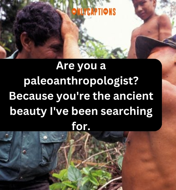 Anthropology Pick Up Lines 3-OnlyCaptions