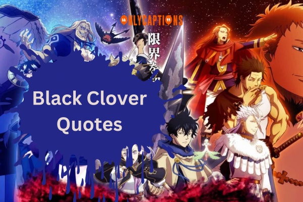 Black Clover Quotes (2024)