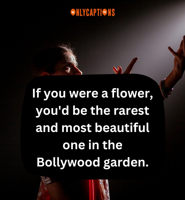 Bollywood Pick Up Lines-OnlyCaptions