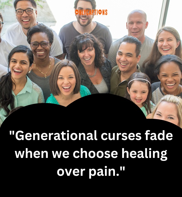 Breaking Generational Curses Quotes 4-OnlyCaptions