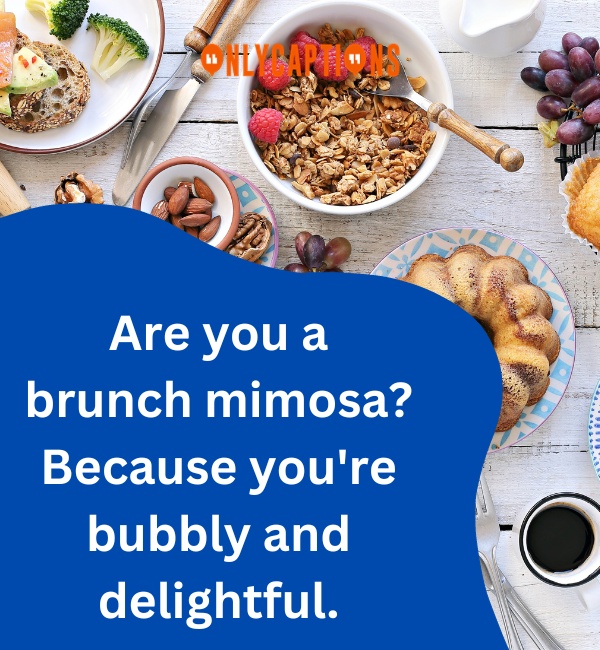 Brunch Pick Up Lines 6-OnlyCaptions