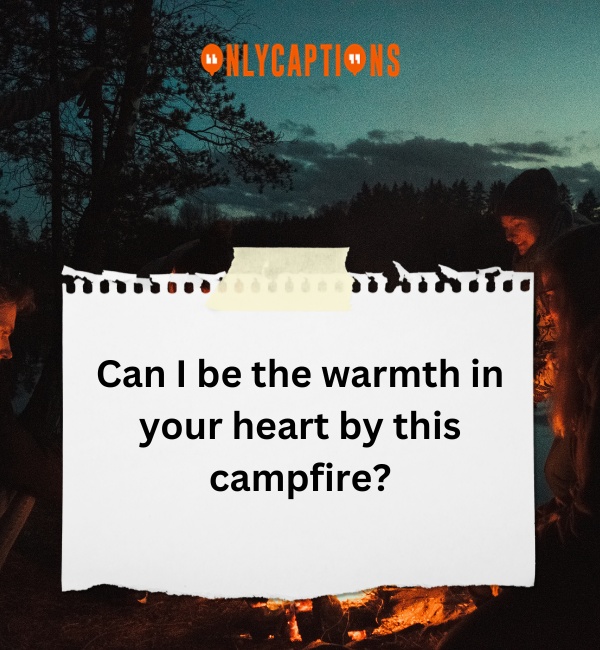 Campfire Pick Up Lines 3-OnlyCaptions