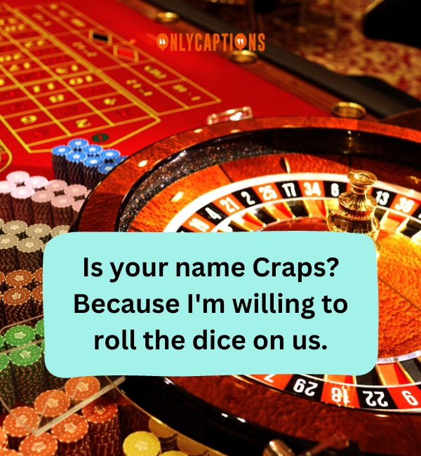 Casino Pick Up Lines-OnlyCaptions