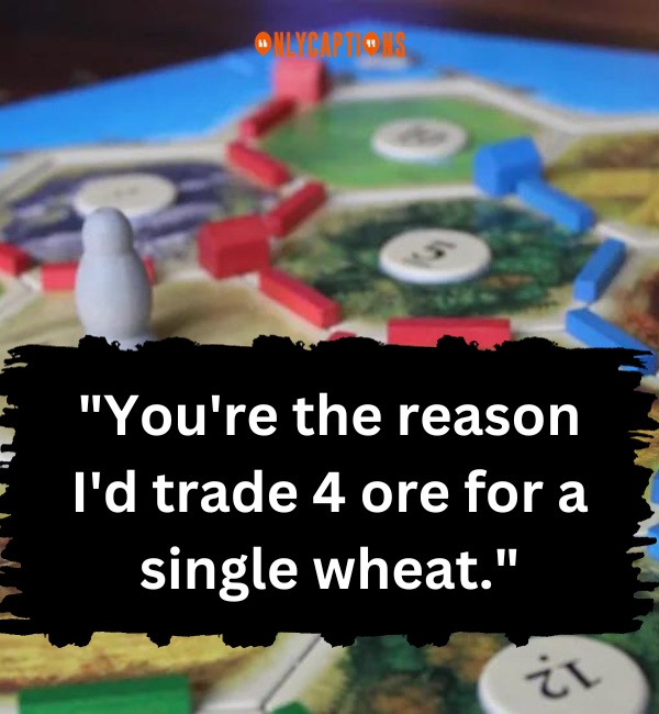 Catan Pick Up Lines 3-OnlyCaptions