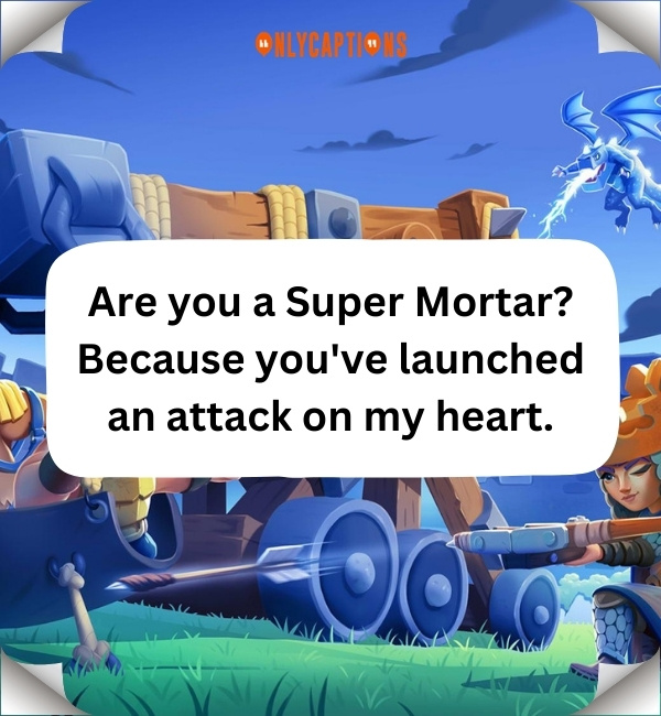 Clash Of Clans Pick Up Lines 4-OnlyCaptions