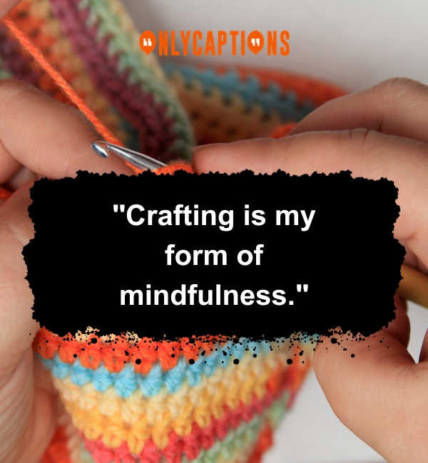 Crocheting Quotes-OnlyCaptions