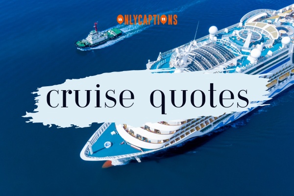 Cruise Quotes (2024)