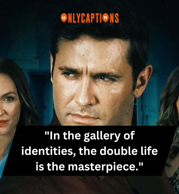 Double Life Quotes-OnlyCaptions