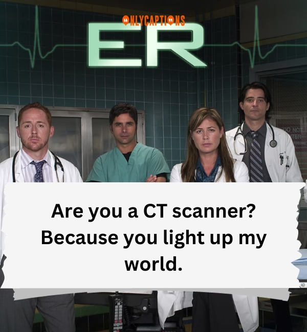ER Drama Pick Up Lines 4-OnlyCaptions