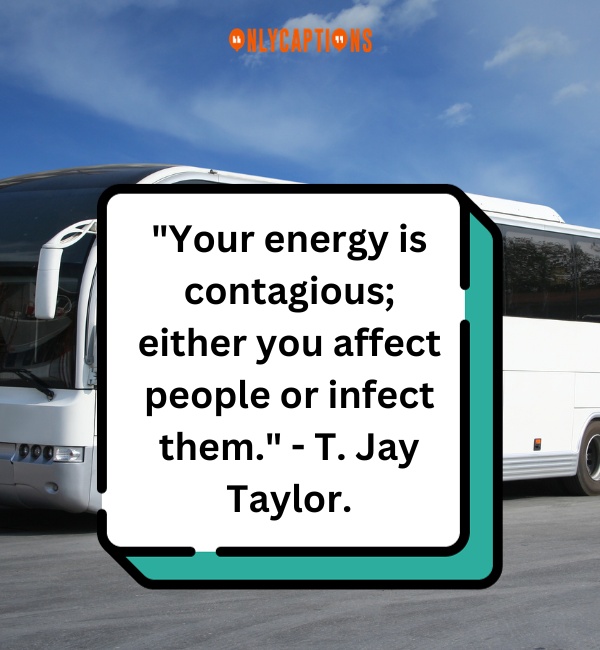 Energy Bus Quotes 4-OnlyCaptions