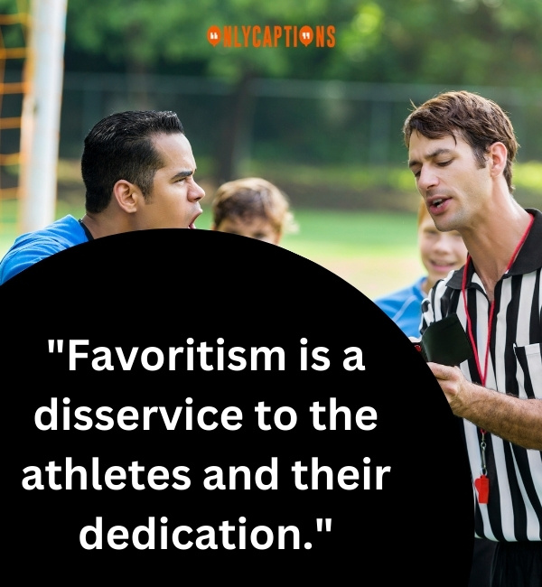 250 Favoritism Bad Coach Quotes 2024 Most Shocking