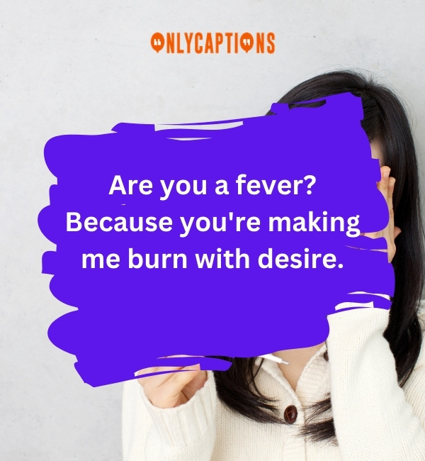 Fever Pick Up Lines 5-OnlyCaptions