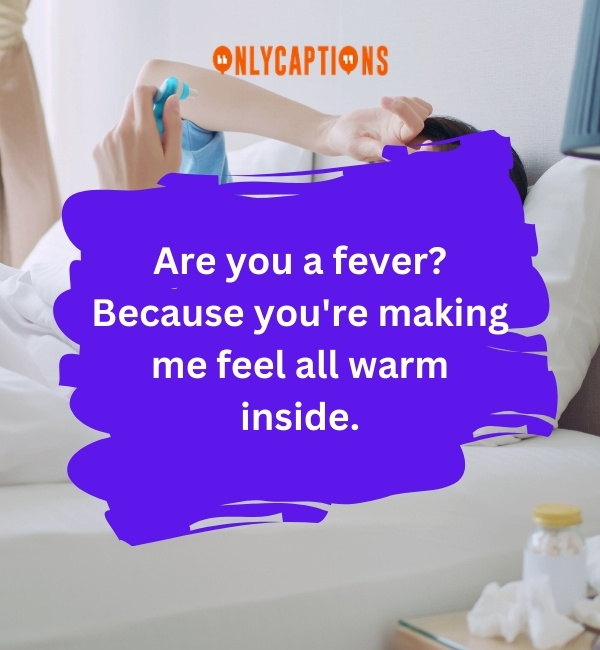 Fever Pick Up Lines-OnlyCaptions