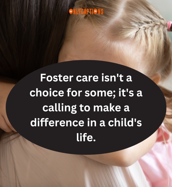Foster Care Quotes-OnlyCaptions
