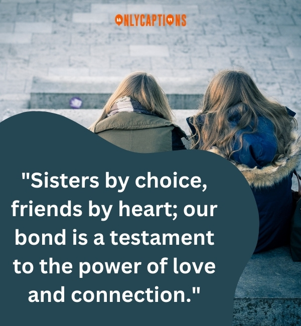 Friends That Are Like Sisters Quotes 3-OnlyCaptions