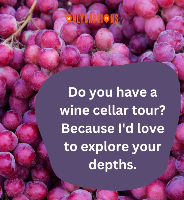 350+ Grape Pick Up Lines (2024) Be Irresistibly Sweet